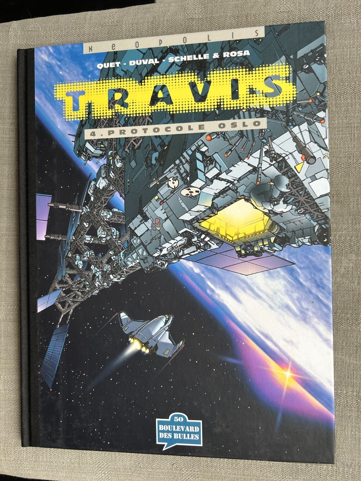 QUET DUVAL SCHELLE ROSA TRAVIS TOME 4 PROTOCOLE OSLO TT 300 EX N/S EN ÉTAT NEUF