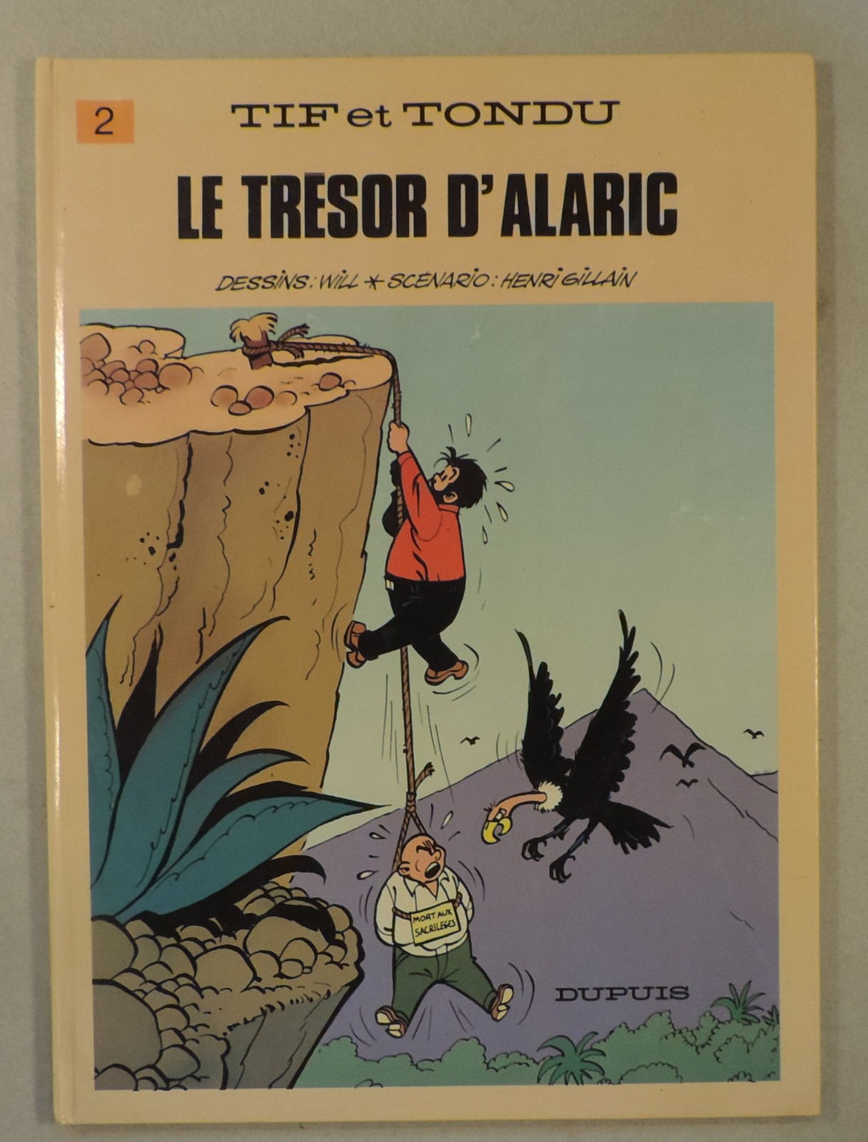 Tif et Tondu 2 Tresor d'Alaric Will Dupuis 1985 TBE