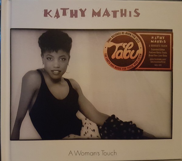 Kathy Mathis – A Woman's Touch Tabu Expanded Edition CD Soul Funk R&B NEW SEALED