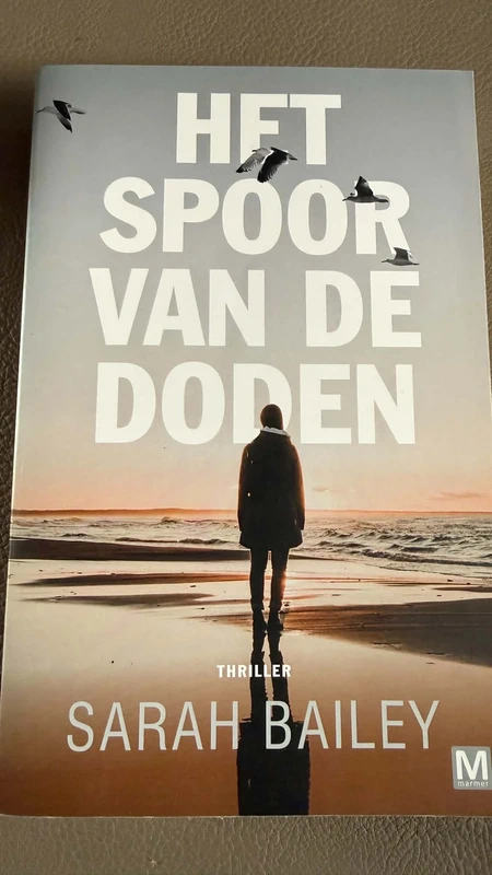 Het spoor van de doden van Sarah Bailey