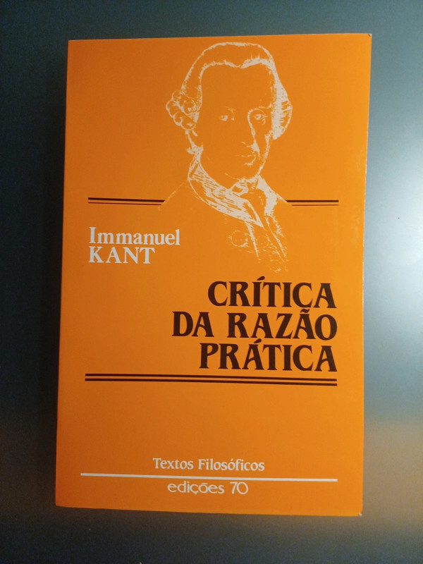 "Crítica da Razão Prática" de  Immanuel Kant (Edições 70)