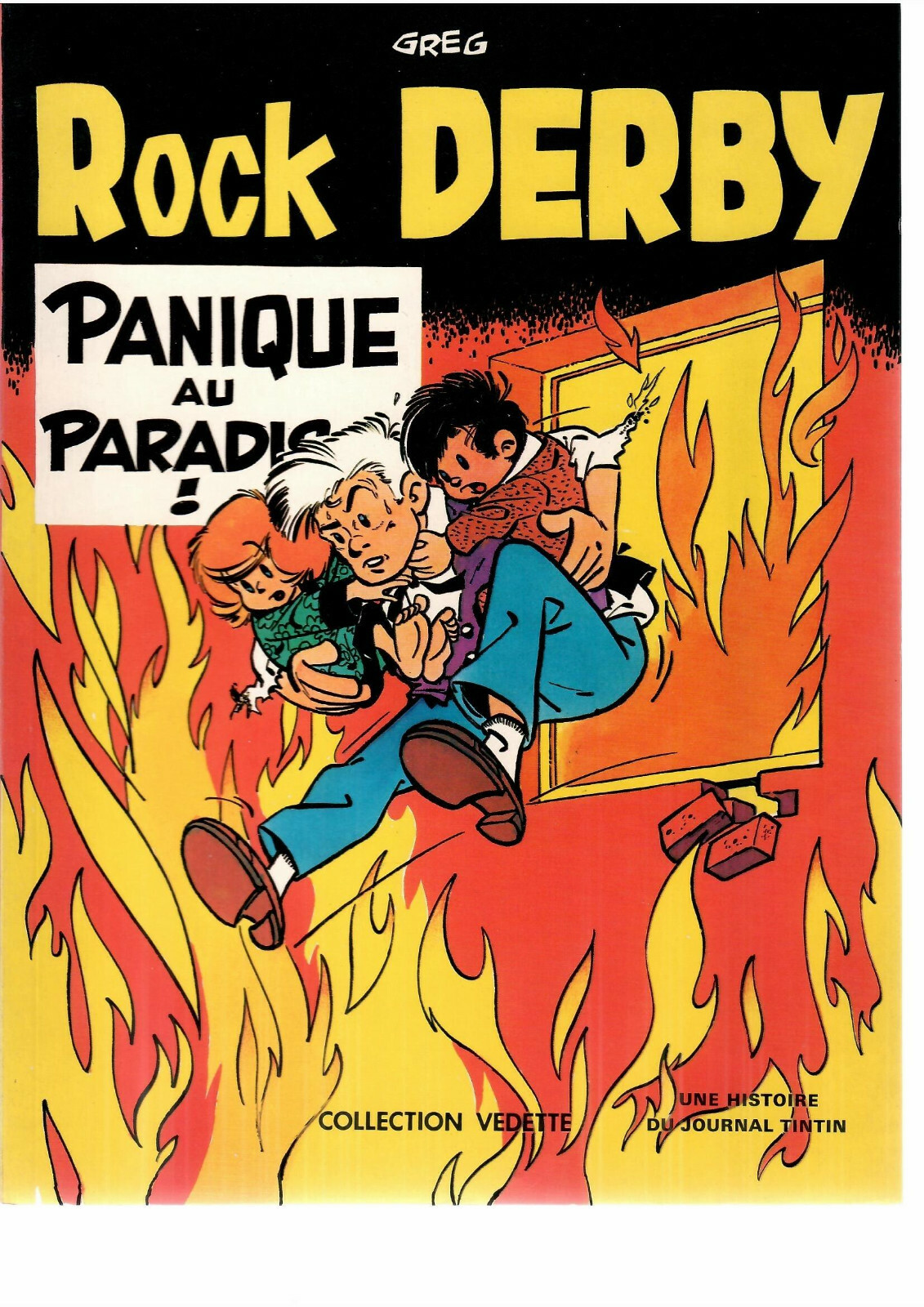 ROCK DERBY PANIQUE AU PARADIS DE GREG EO TRES BEL ETAT