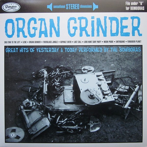 The Bomboras - Organ Grinder (10") (Mint (M))