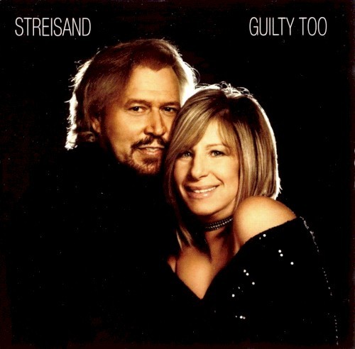 Barbra Streisand Guilty Too (900) 11 Track CD Album plus Picture Sleeve Columbia