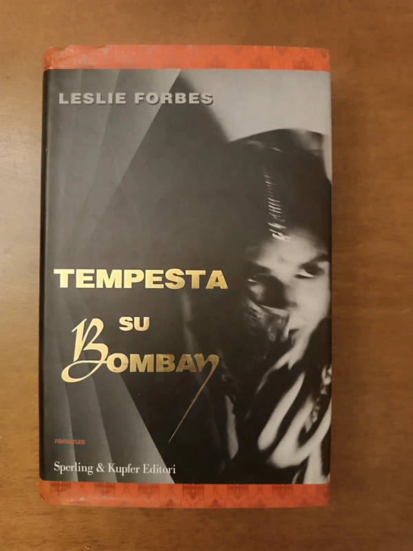 Tempesta su Bombay - Leslie Forbes