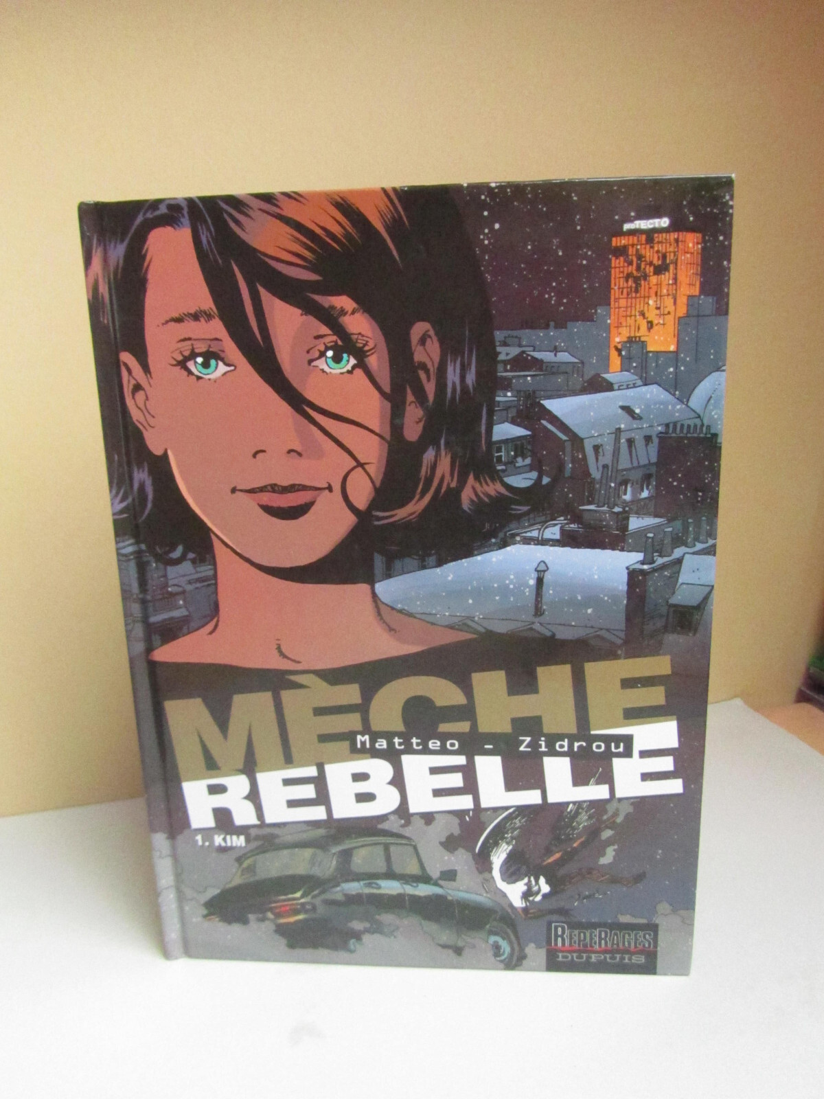 Mèche rebelle – Tome 1 – Kim – de Matteo et Zidrou – Edition Originale Repérages