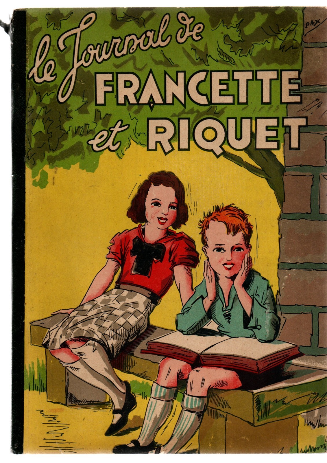 Le Journal de Francette et Riquet Album de 4 histoires par DURST et RIGOT. 1946