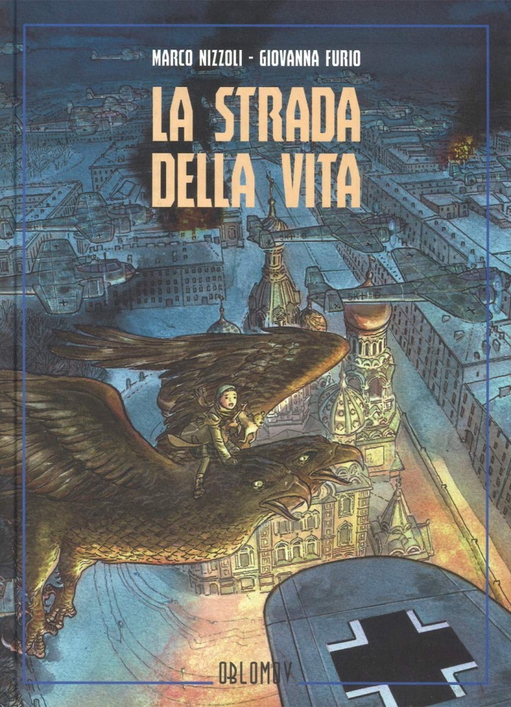 Marco Nizzoli - Giovanna Furio LA STRADA DELLA VITA Oblomov