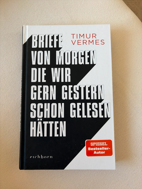 Briefe von morgen die wir gern gestern schon gelesen hätten