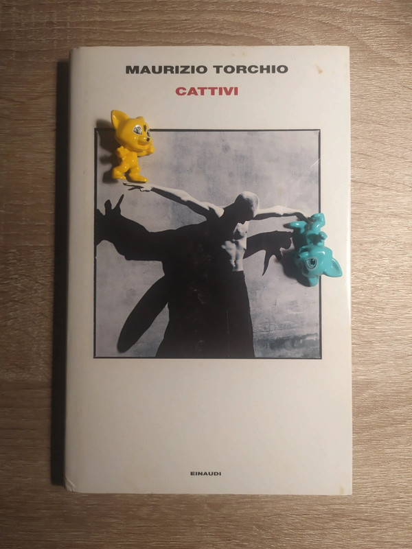 "Cattivi" di Maurizio Torchio