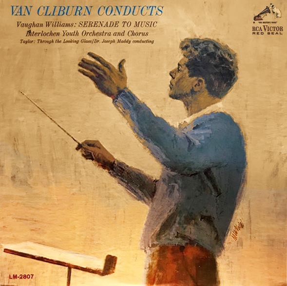 Van Cliburn - Williams: Serenade To Music/Taylor: Through The Looking Glass [196