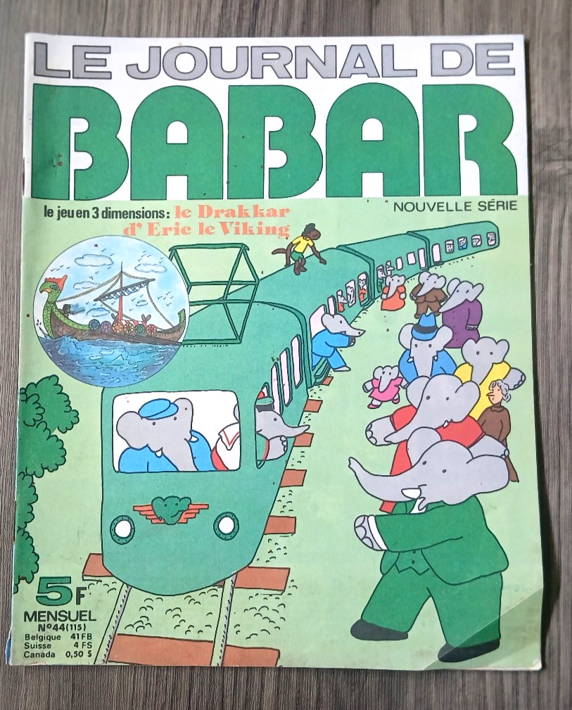 le journal de BABAR n° 44 supplément le DRAKKAR D'ERIC LE VIKING en D 1978