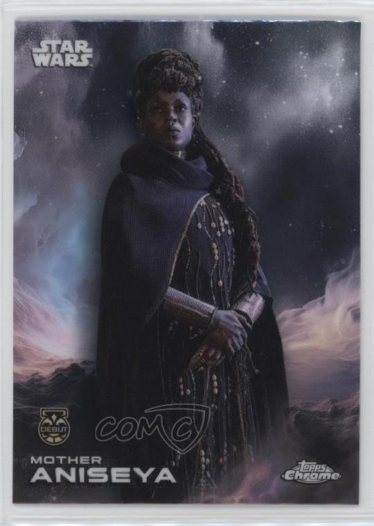 2025 Topps Chrome Star Wars Madre Aniseya #94 11 pb