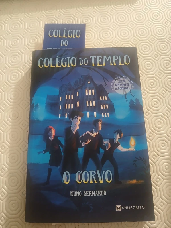 Colégio do Templo - O Corvo