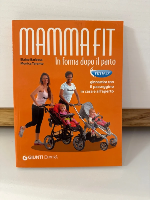 Libro: mamma fit in forma dopo il parto