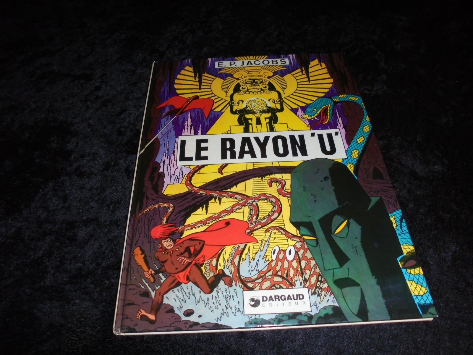 E P Jacobs : Le rayon U Editions Dargaud 1a 1974
