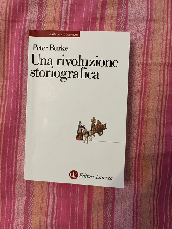 “Una rivoluzione storiografica” - Burke