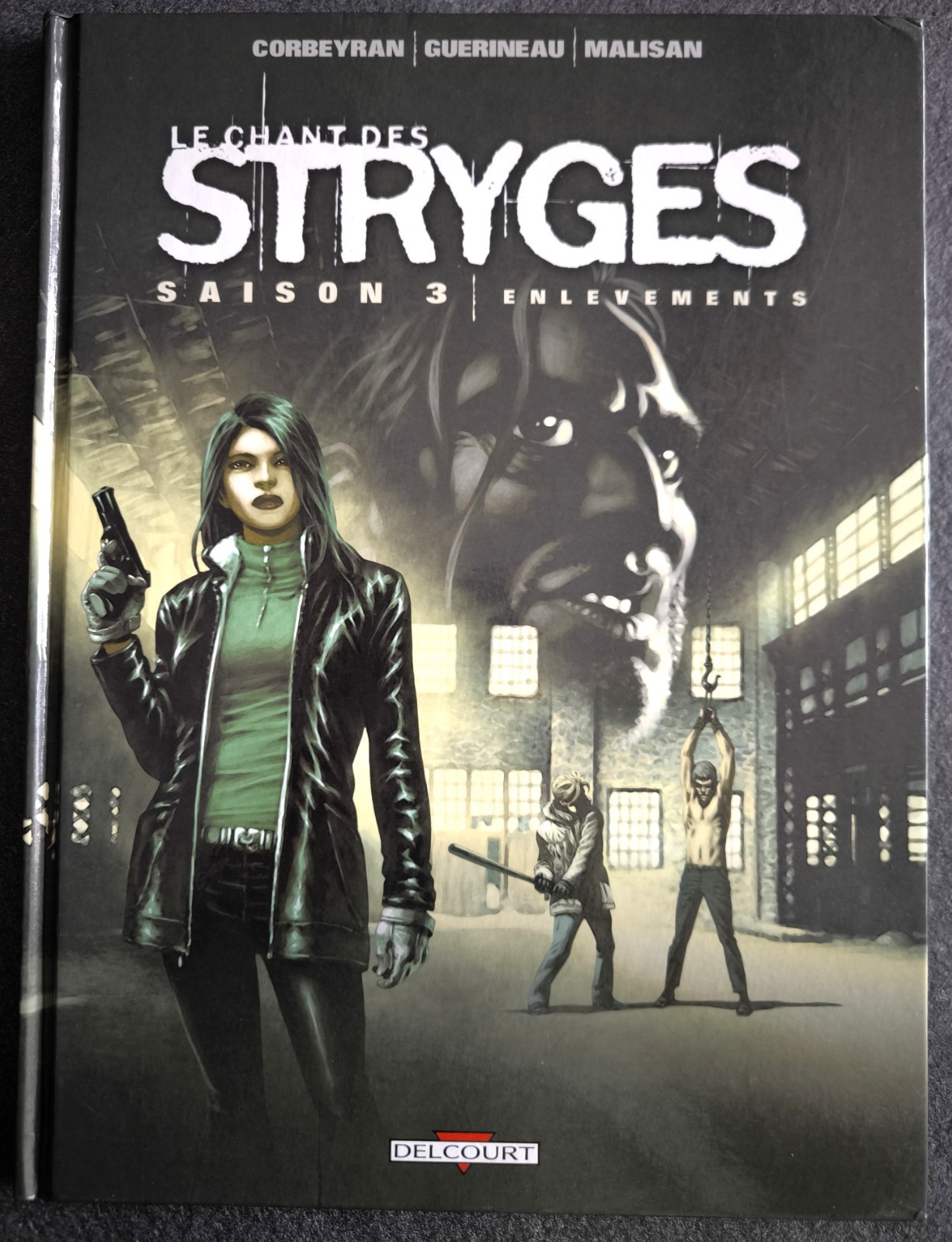BD Le chant des stryges - 14 - Saison 3 - Enlèvements - EO 2011