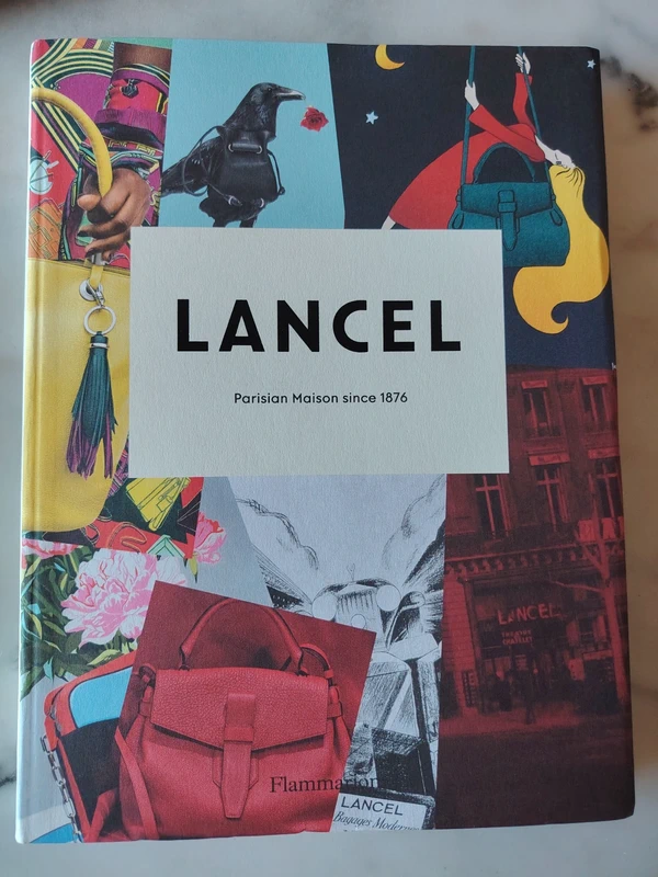 Lancel: Parisian Maison since 1876 Flammarion (Luxe, Mode & Histoire)