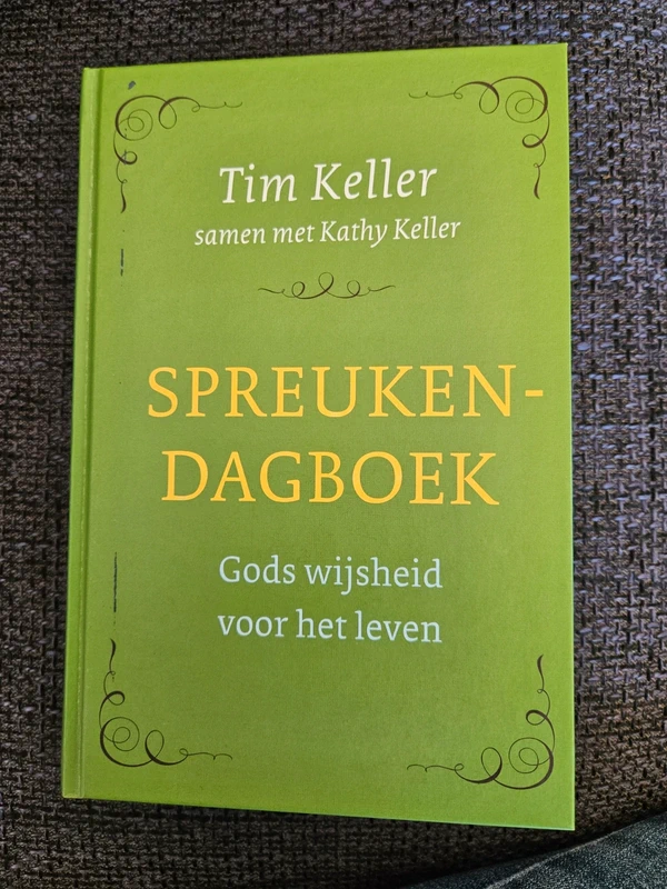 Spreuken Dagboek Tim Keller