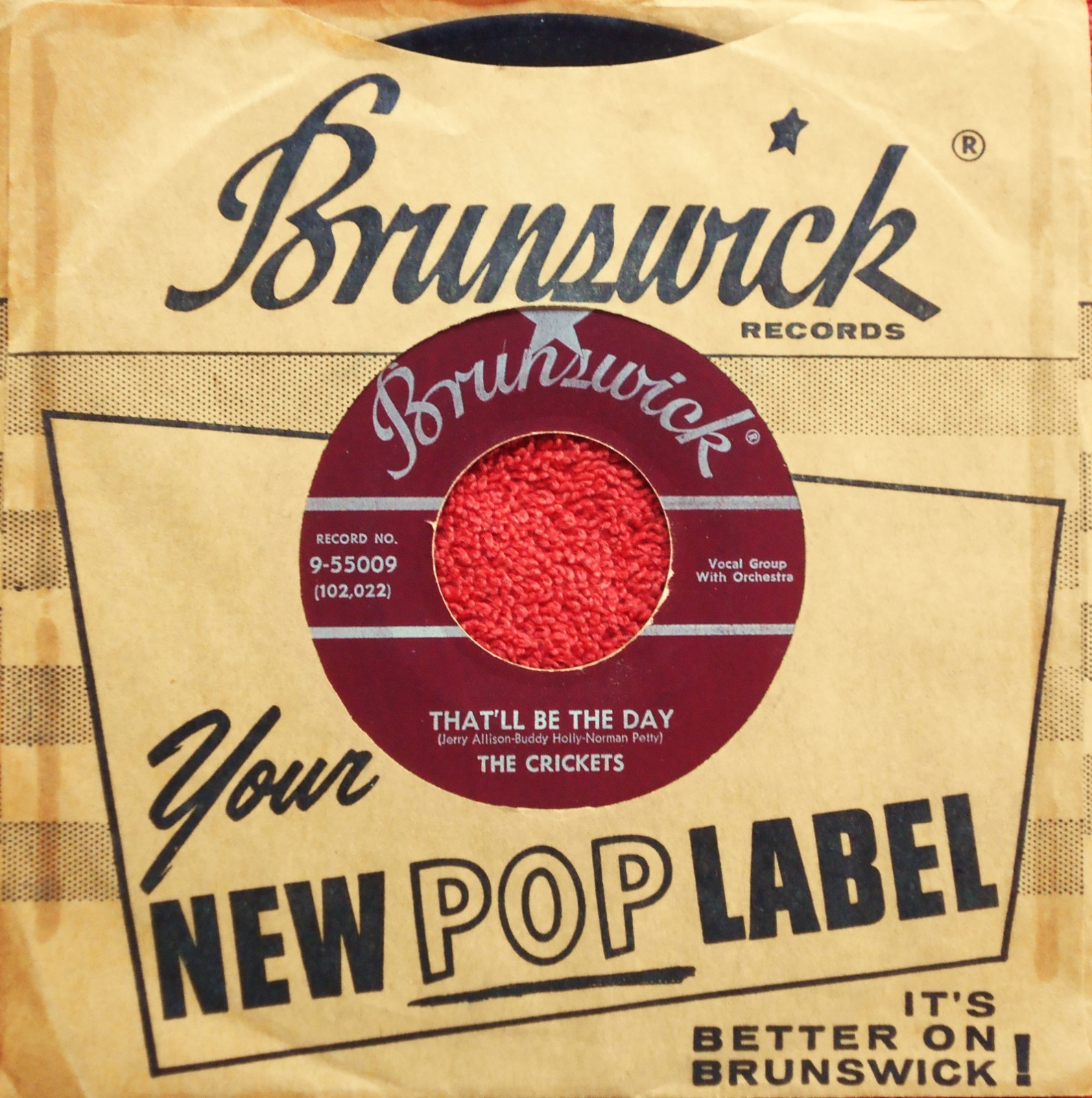 THE CRICKETS     THAT'LL BE THE DAY    1957 45 WITH FACTORY SLEEVE   BUDDY HOLLY