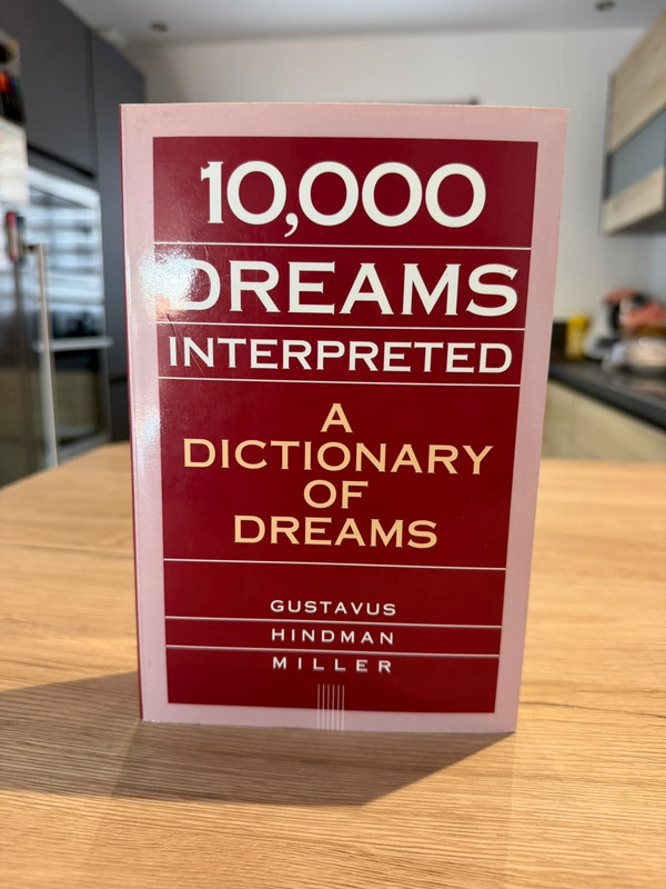 10,000 dreams interpreted a dictionary of dreams gustavus hindman miller