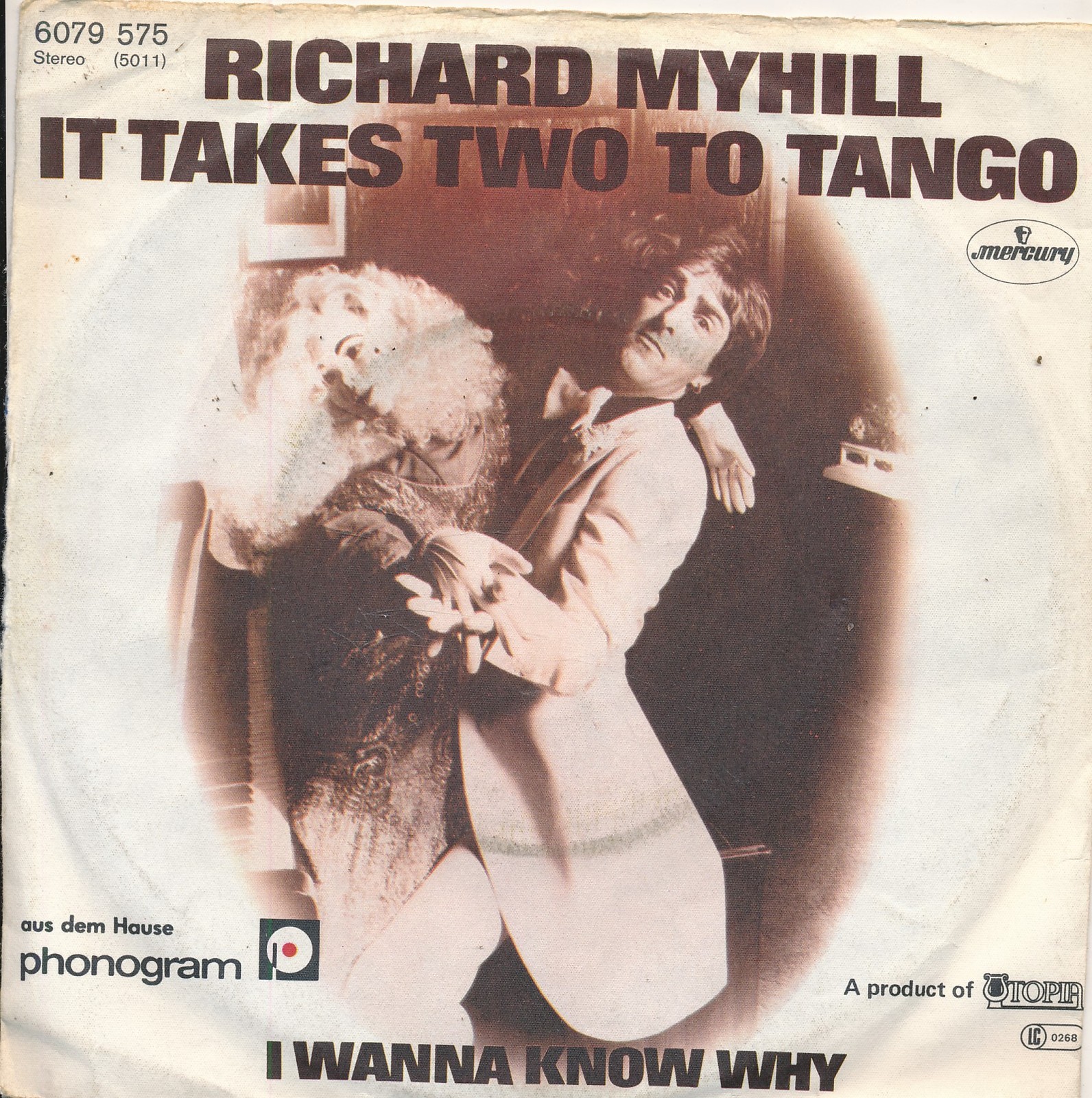 It Takes Two To Tango - Richard Myhill - Single 7" Vinyl 207/19