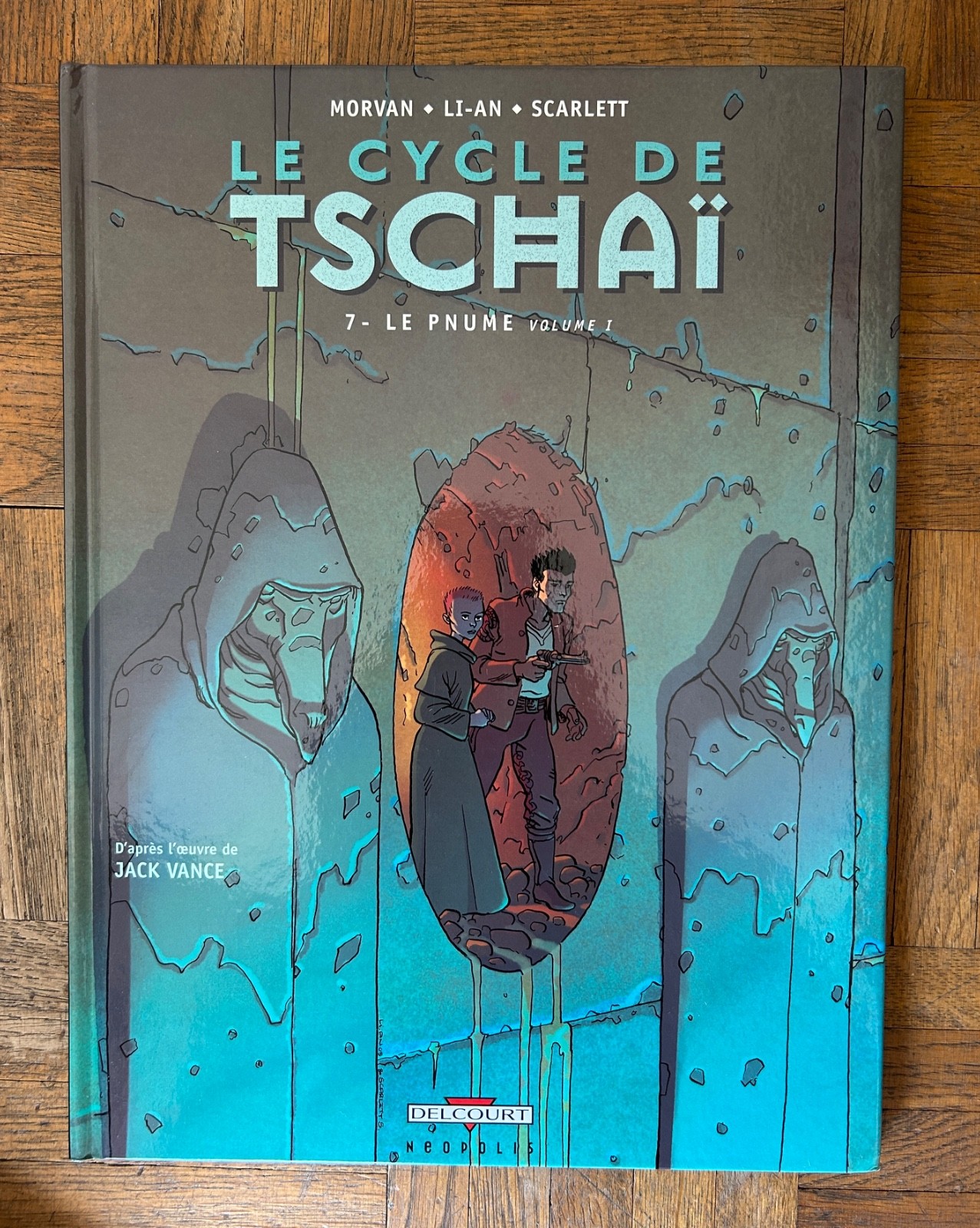Le Cycle De Tschaï Tome 7 - Le Pnume - Partie 1