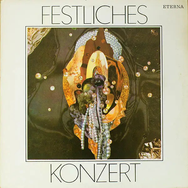 Festliches Konzert Various NEAR MINT Eterna Vinyl LP