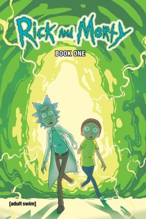 Rick and Morty Book One: Edizione Deluxe Copertina Rigida Zac Gorman
