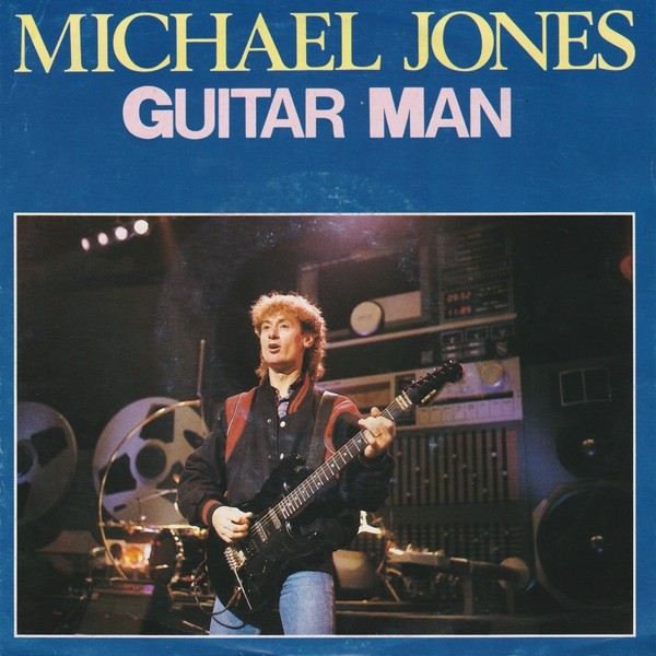Michael Jones (5) Guitar Man - 45T x 1