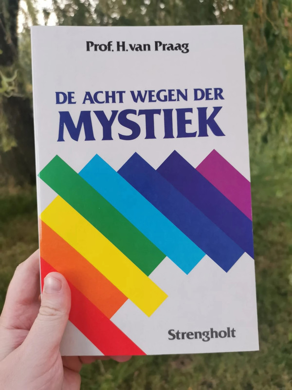 De acht wegen der mystiek