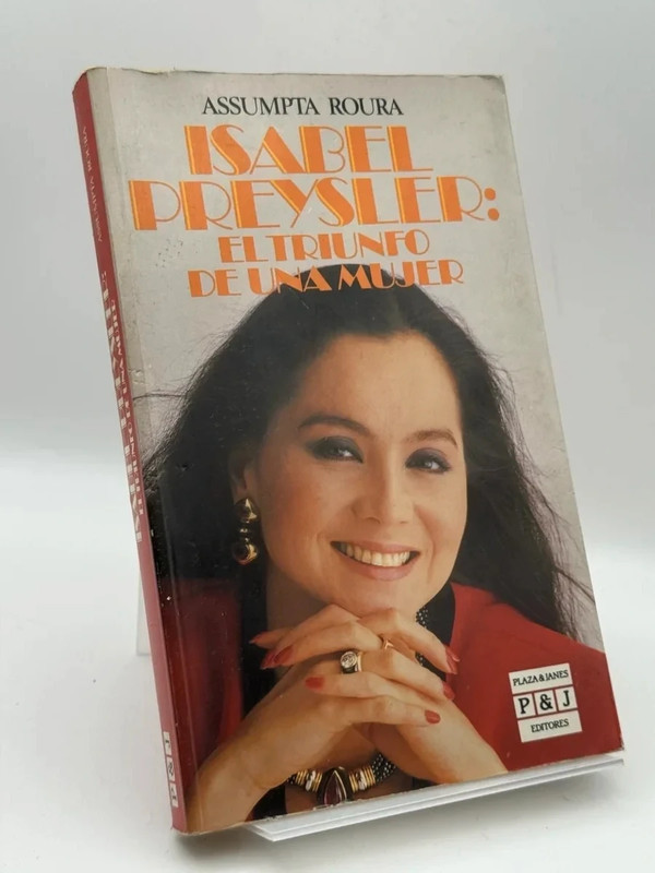 Isabel Preysler: El triunfo de Una Mujer - Assumpta Roura