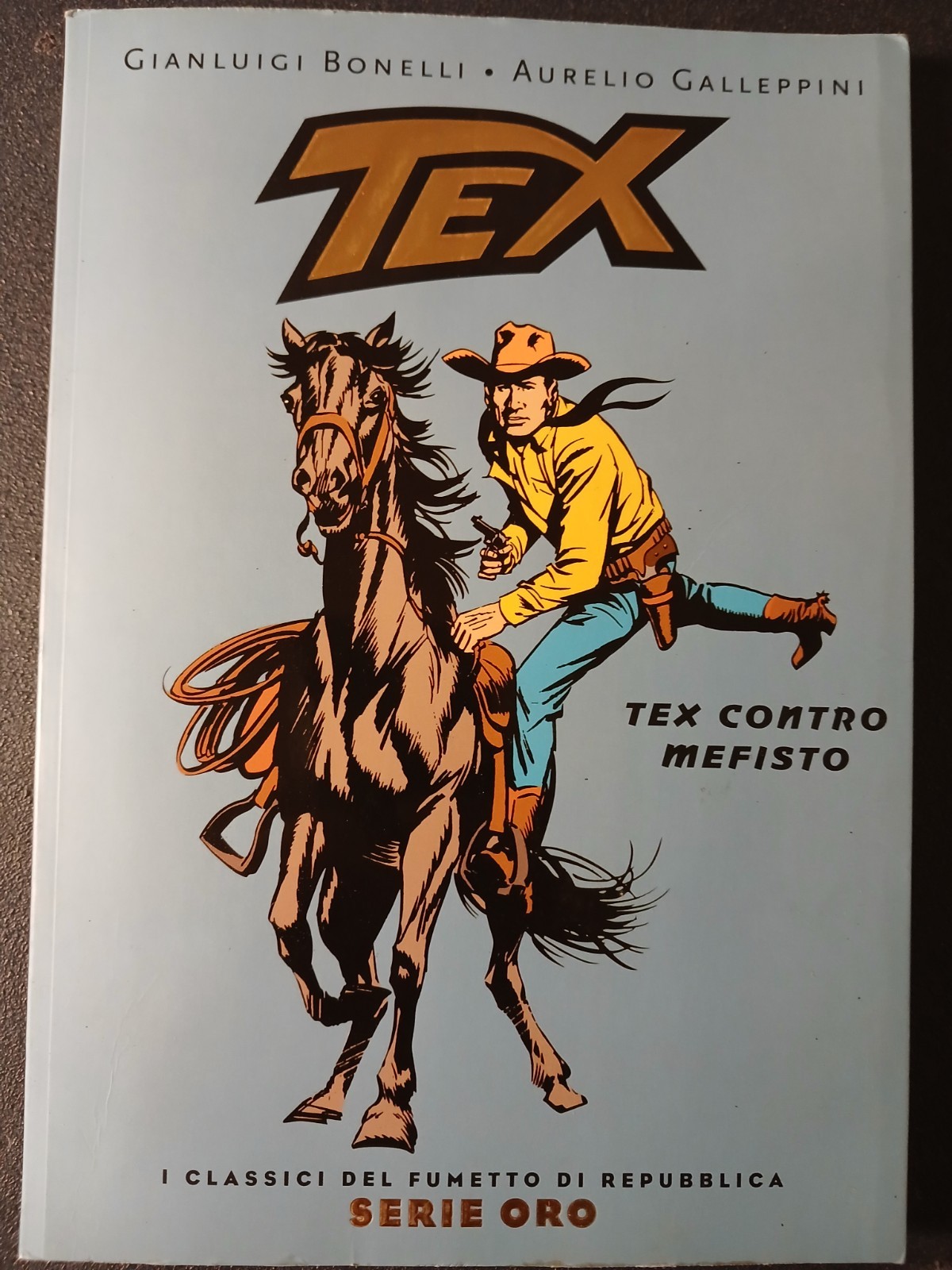 TEX - Tex contro Mefisto, (Classici Fumetto Repubblica Serie Oro n. 2)