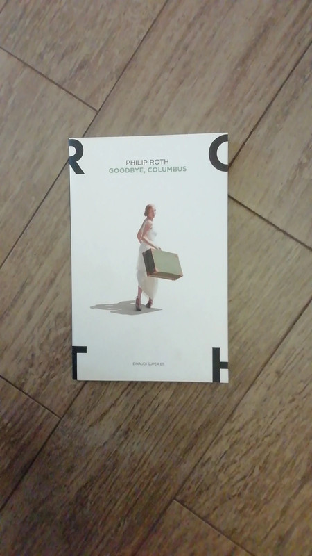 Philip Roth – Goodbye, Columbus (Fuori Catalogo • Einaudi Super ET)