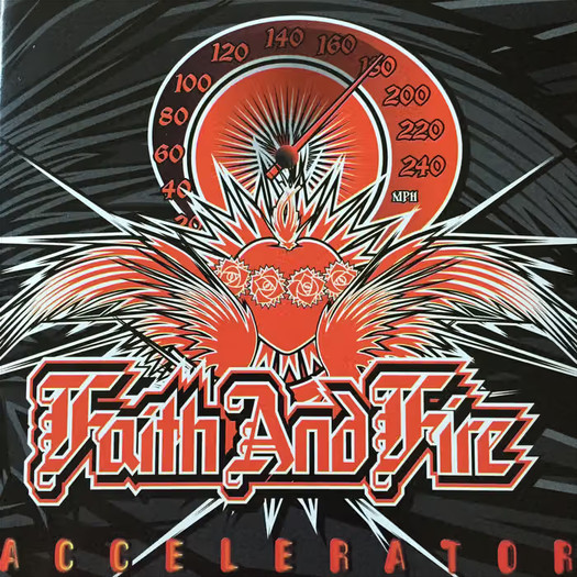 FAITH AND FIRE Accelerator 2LP White with Red Splatter Vinyl, Limited Ed. 200
