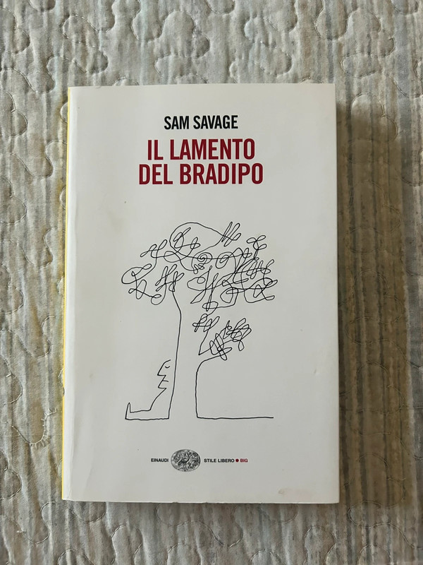 Il lamento del bradipo Sam savage