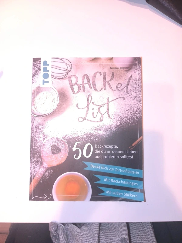 BACKet-List: 50 Backrezepte, die du in deinem Leben unbedingt ausprobieren solltest - unknown author