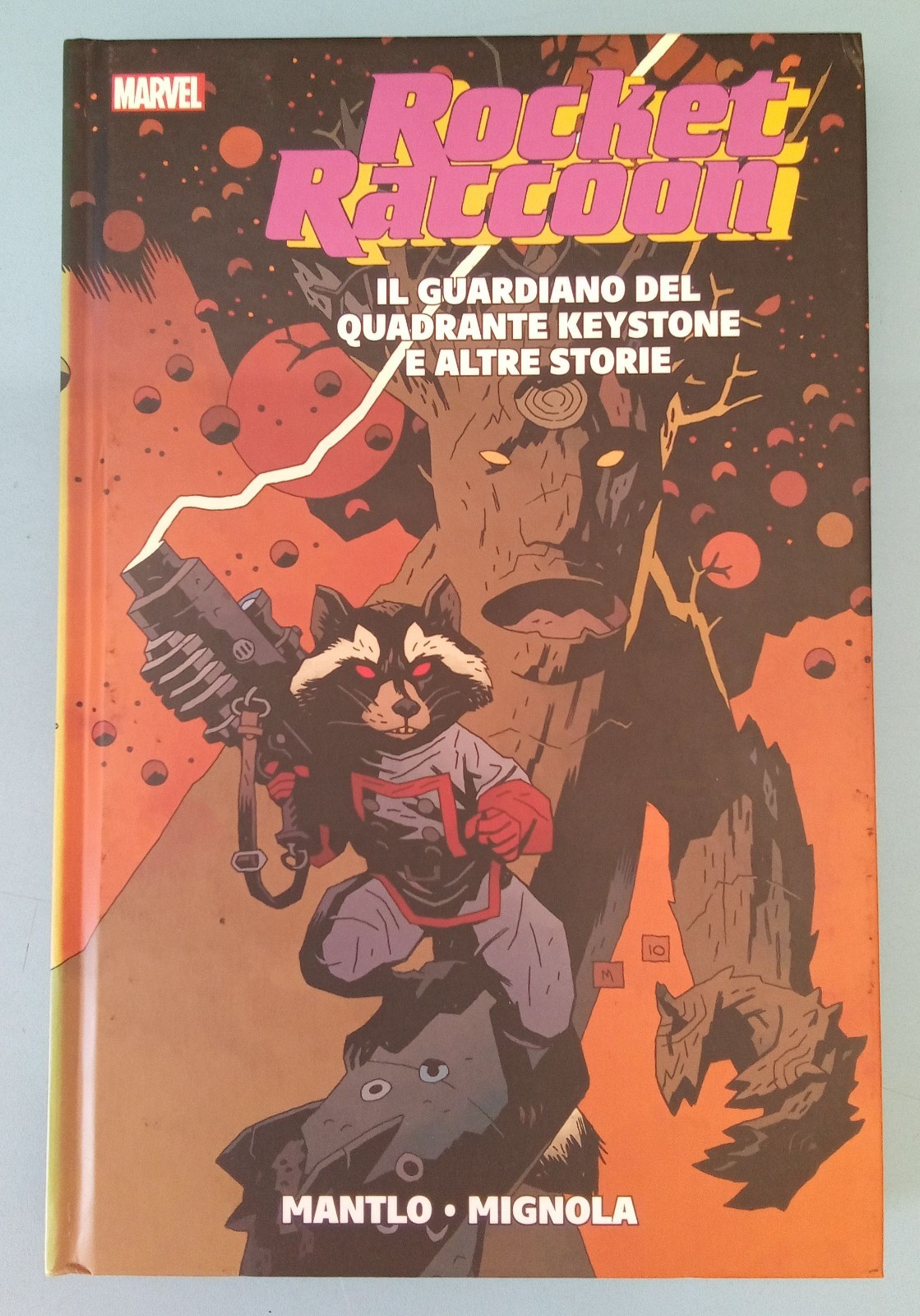 Rocket Raccoon il guardiano del quadrante keystone e altre storie