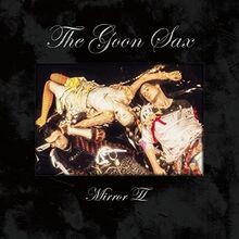 Mirror II von Goon Sax | CD | Zustand sehr gut