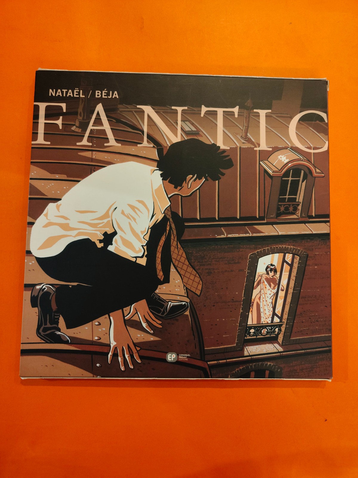 BEJA FANTIC EO 2005 EDITIONS EMMANUEL PROUST TBE