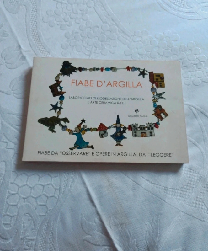 📗 per appassionati 📗 Fiabe d'argilla Gambero Paola