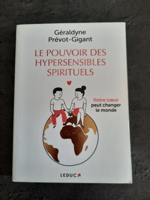 Livre le Pouvoir des Hypersensibles spirituels Géraldine Prévot-gigant