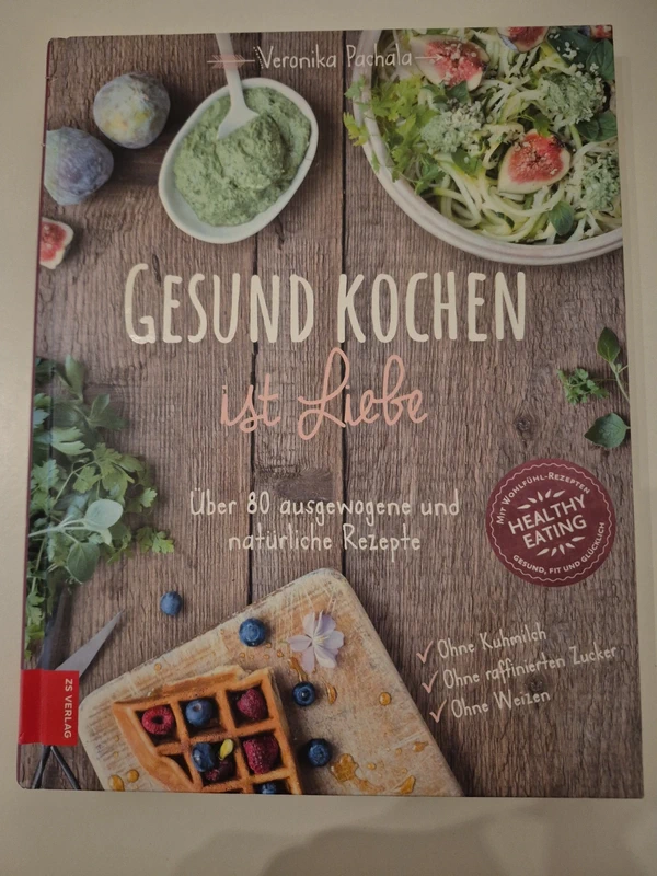 Gesund Kochen ist Liebe