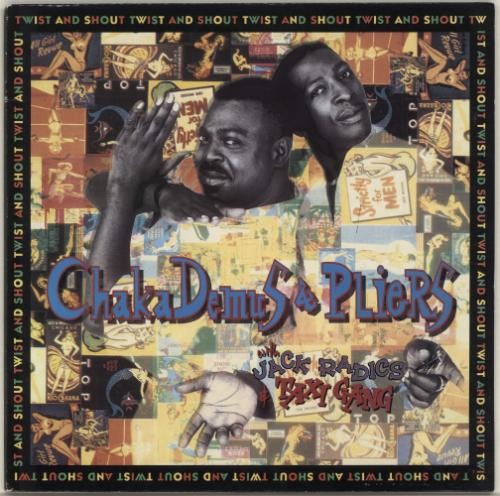 CHAKA DEMUS & PLIERS / TWIST & SHOUT - Chaka Demus & Pliers & Taxi Gang, The