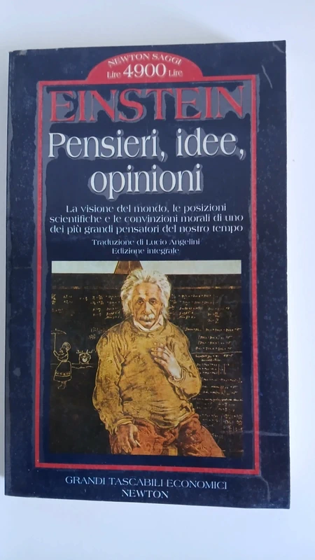Einstein Pensieri, idee, opinioni