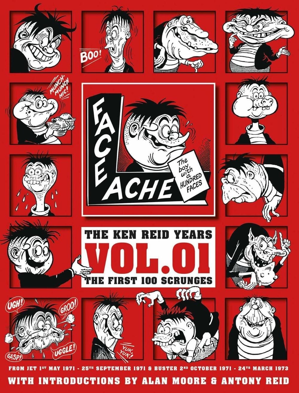 Faceache: The First Hundred Scrunges di Ken Reid libro tascabile