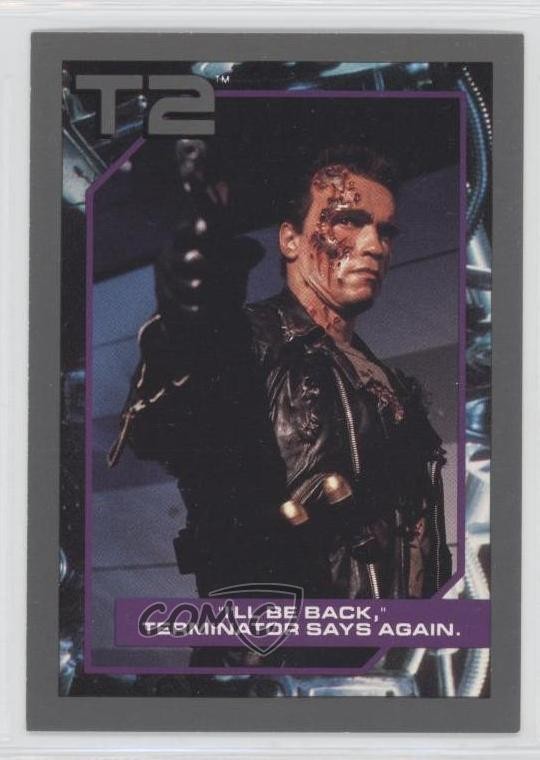 1991 Impel Terminator 2: Il giorno del giudizio tornerò dice ancora #89 0b6