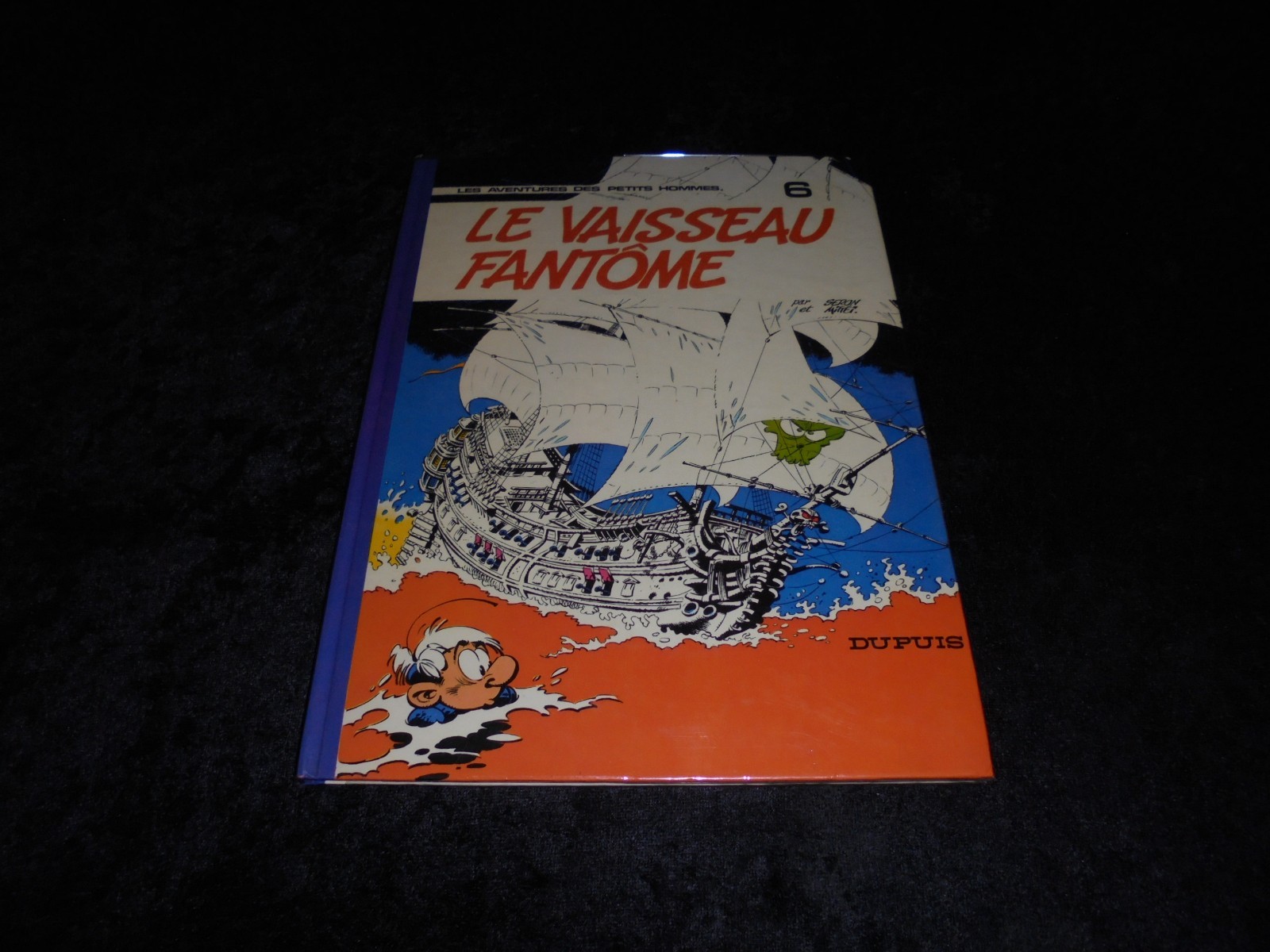 Seron / Hao : Les petits hommes 6 : Le vaisseau fantôme EO Dupuis 1977