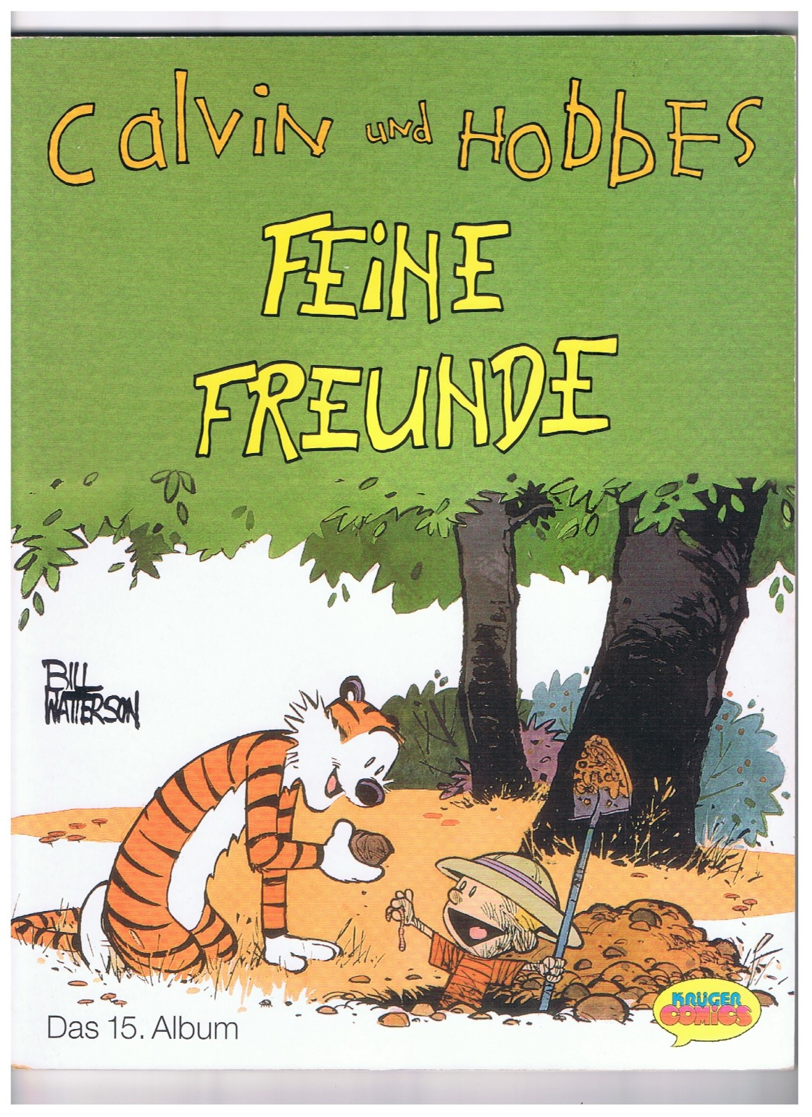 Calvin und Hobbes #15 - Amici raffinati - Watterson - Krüger 1. A. 1997 - molto buono
